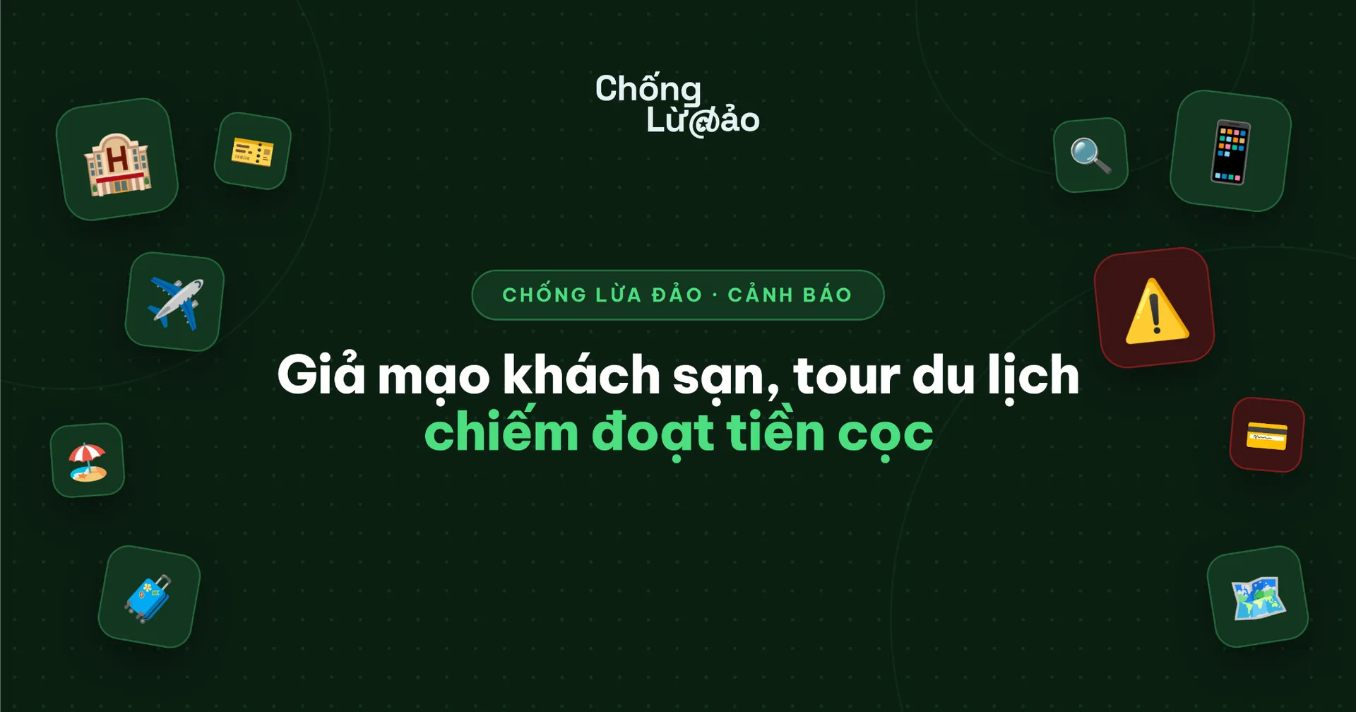 Cảnh báo giả mạo dịch vụ du lịch chiếm tiền cọc Hình ảnh 1